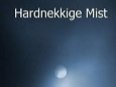 Hardnekkige mist